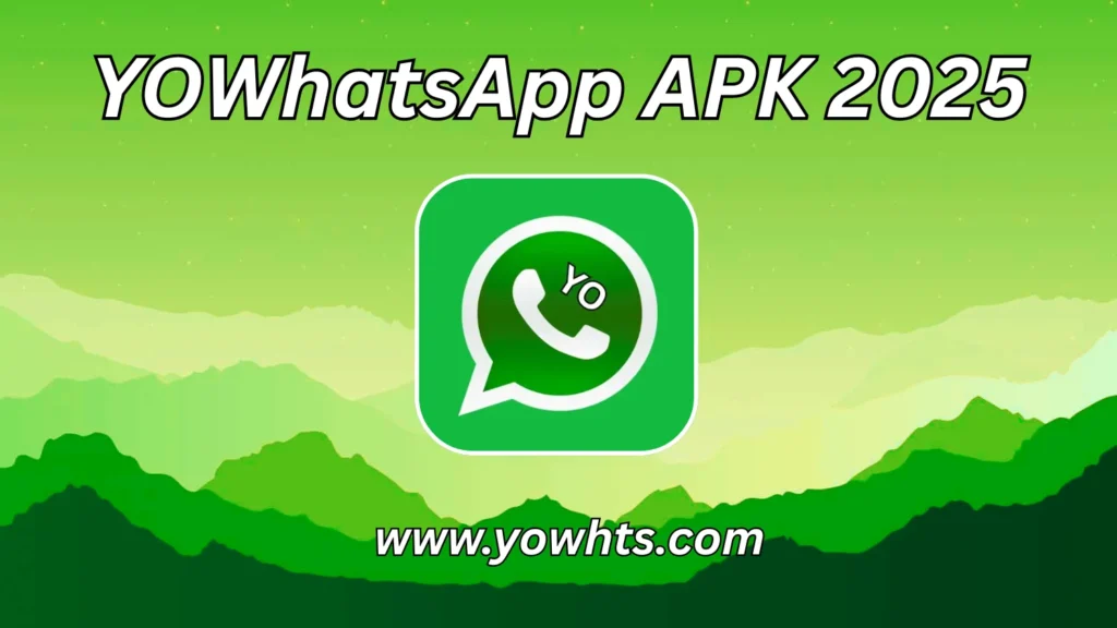 YOWhatsApp APK 2025