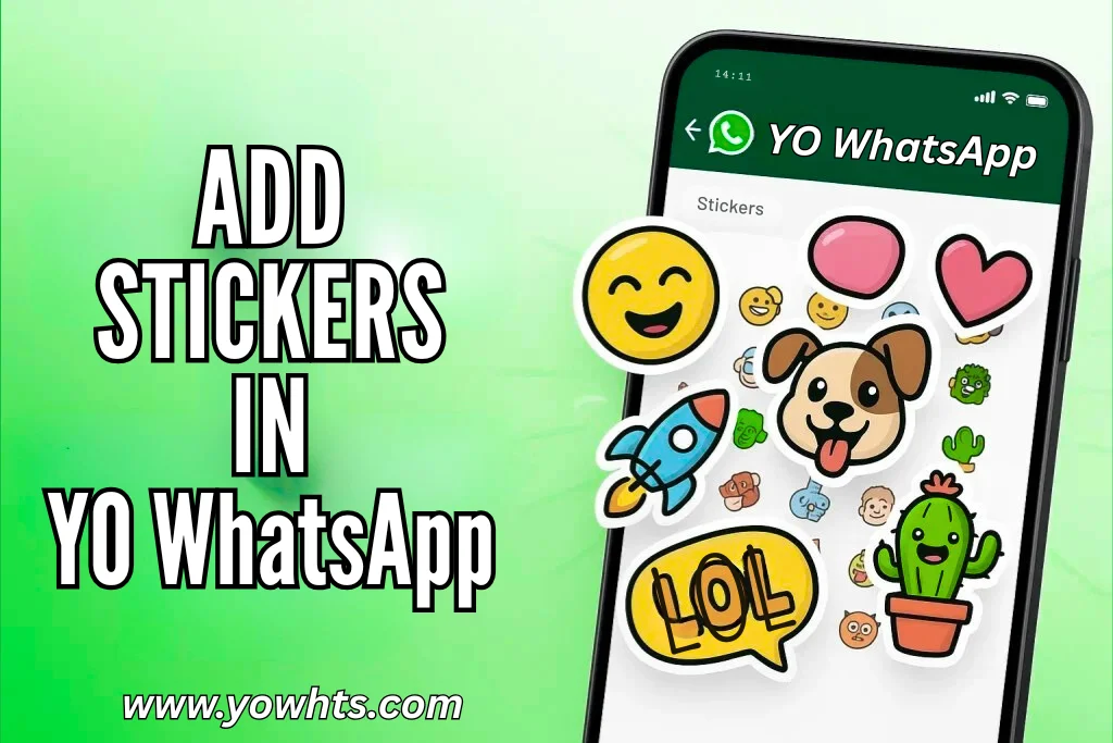 YO WhatsAPP stickers feature
